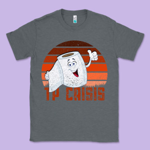 Surviving The 2020 Tp Crisis Classic Tee Designed By Bettercallsaul