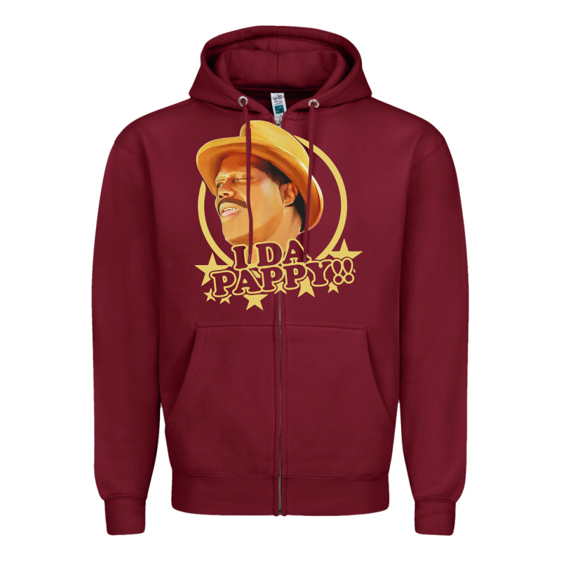 I Da Pappy Funny Form Show Zipper Hoodie by tuanDangUi | Teevron