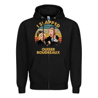Black vintage steel magnolias i slapped ouiser boudreaux Zipper Hoodie - tuanDangUi
