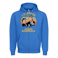 True Royal vintage steel magnolias i slapped ouiser boudreaux Zipper Hoodie - tuanDangUi