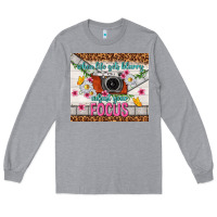 Heather Grey when life gets blurry adjust your focus Long Sleeve Tee - TumblerDesignByShophia