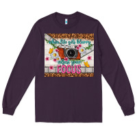 Plum when life gets blurry adjust your focus Long Sleeve Tee - TumblerDesignByShophia