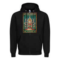 Black my chakras are aligned af vintage yoga meditation Zipper Hoodie - tuanDangUi