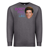 Charcoal Heather don't feel like danson Premium Sweatshirt - tuanDangUi