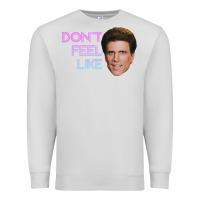 Dove Grey don't feel like danson Premium Sweatshirt - tuanDangUi