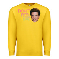 Lemon don't feel like danson Premium Sweatshirt - tuanDangUi