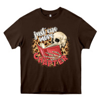 Chocolate Brown just one more chapter Heavy Core Tee - MaliasSmallBusiness