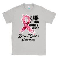 Moon Dust in this family fights alone breast cancer awareness Classic Tee - Bettercallsaul