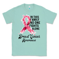 Seafoam in this family fights alone breast cancer awareness Classic Tee - Bettercallsaul