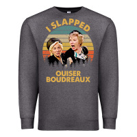 Charcoal Heather vintage steel magnolias i slapped ouiser boudreaux Premium Sweatshirt - tuanDangUi