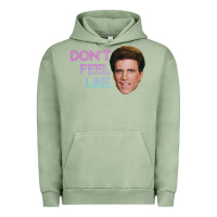 Pigment Oil Green don't feel like danson Urban Hoodie - tuanDangUi