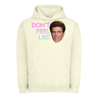 Pigment Pistachio don't feel like danson Urban Hoodie - tuanDangUi