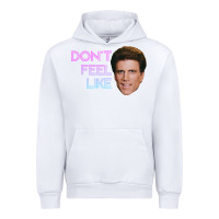 White don't feel like danson Urban Hoodie - tuanDangUi
