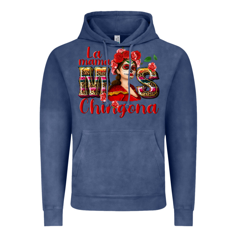 La Mama Mos Chingona Vintage Hoodie by NancyCooperArtShop | Teevron