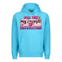 Ocean Blue You Are My Favorite Notification Premium Hoodie - FaDigitalArtStudio