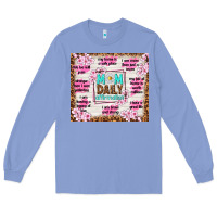 Colony Blue mom daily affirmation Long Sleeve Tee - TumblerDesignByShophia