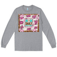 Heather Grey mom daily affirmation Long Sleeve Tee - TumblerDesignByShophia