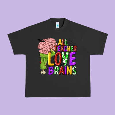 All Teacher Love Brains Urban Heavy Tee Designed By Texasbilliewilder
