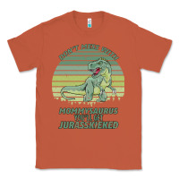 Copper Don t Mess With Mamasaurus You ll Get Jurasskicked Classic Tee - Bettercallsaul