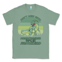 Sage Don t Mess With Mamasaurus You ll Get Jurasskicked Classic Tee - Bettercallsaul