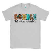Moon Dust gobble til you wobble thanksgiving turkey Classic Tee - RanaPortraitStore