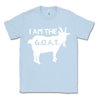 Dusty Blue i am the g.o.a.t. greatest of all time athletics g Classic Tee - tuanDangUi