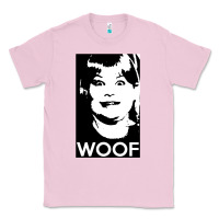 Bubblegum Pink buzz your girlfriend   woof! Classic Tee - tuanDangUi