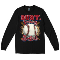 Black Busy raising ballers Long Sleeve Tee - HowdyJamesFarm