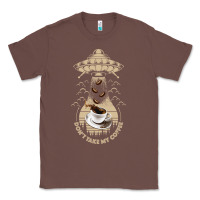 Chestnut Don't Take My Coffee Classic Tee - Bettercallsaul