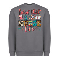 Storm Livin' That Nurse Life Heavyweight Sweatshirt - FaDigitalArtStudio
