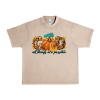 French Oak With God All Things Are Possible Urban Heavy Tee - texasbilliewilder