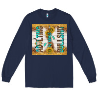 Navy Adulting is some bullshit Long Sleeve Tee - TumblerDesignByShophia