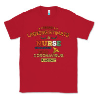 Red Never Underestimate A Nurse Classic Tee - Bettercallsaul
