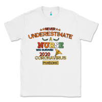 White Never Underestimate A Nurse Classic Tee - Bettercallsaul