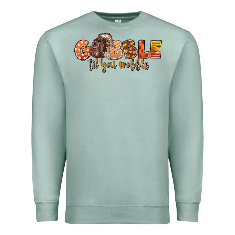 Gobble Gobble Til You Wobble Premium Sweatshirt by LillyAllenDesigns | Teevron