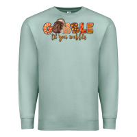 Seafoam Gobble Gobble Til You Wobble Premium Sweatshirt - LillyAllenDesigns