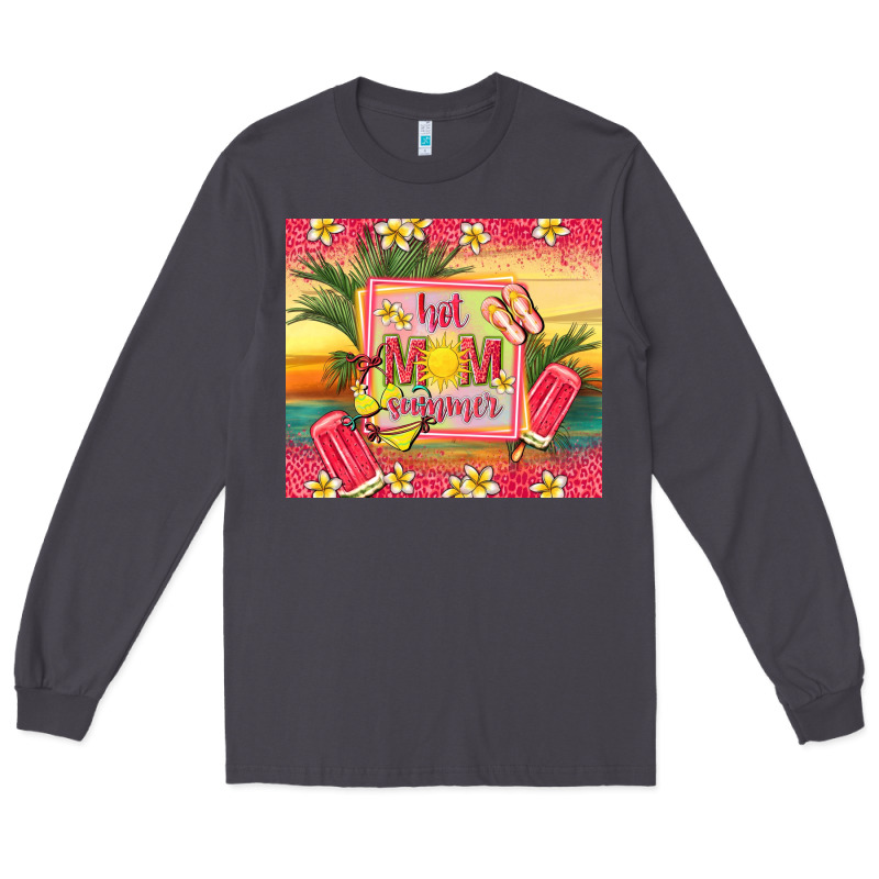 Hot Mom Summer Long Sleeve Tee by TumblerDesignByShophia | Teevron