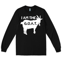 Black i am the g.o.a.t. greatest of all time athletics g Long Sleeve Tee - tuanDangUi
