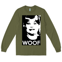 Army Green buzz your girlfriend   woof! Long Sleeve Tee - tuanDangUi
