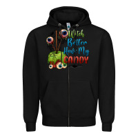 Black witch better have my candy Zipper Hoodie - BundleAndBundleShop