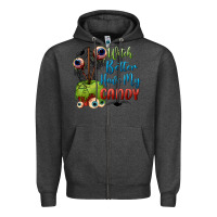Charcoal Heather witch better have my candy Zipper Hoodie - BundleAndBundleShop