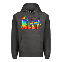 Charcoal Heather Always An Ally Pride LGBTQ Premium Hoodie - BundleAndBundleShop
