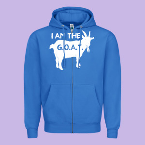 I Am The G.o.a.t. Greatest Of All Time Athletics G Zipper Hoodie Designed By Tuandangui