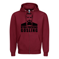 Burgundy ryan fucking gosling Zipper Hoodie - tuanDangUi
