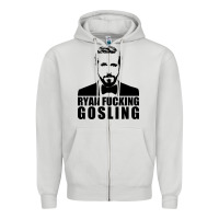 Dove Grey ryan fucking gosling Zipper Hoodie - tuanDangUi