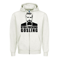 Oatmeal Heather ryan fucking gosling Zipper Hoodie - tuanDangUi