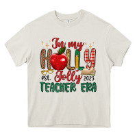 In My Holly Jolly Teacher Era Heavy Core Tee | Teevron