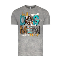 Cloud Rock Best Dog Mom Ever Vintage Tee - texasbilliewilder