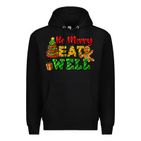 Black be merry eat well Premium Hoodie - FaDigitalArtStudio