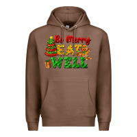 Chestnut be merry eat well Premium Hoodie - FaDigitalArtStudio